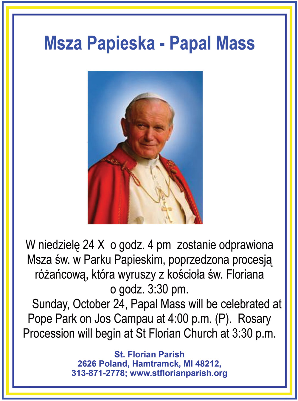 Papal Mass, Msza Papieska